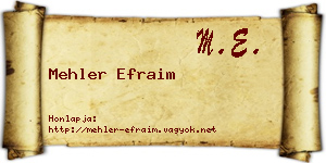 Mehler Efraim névjegykártya